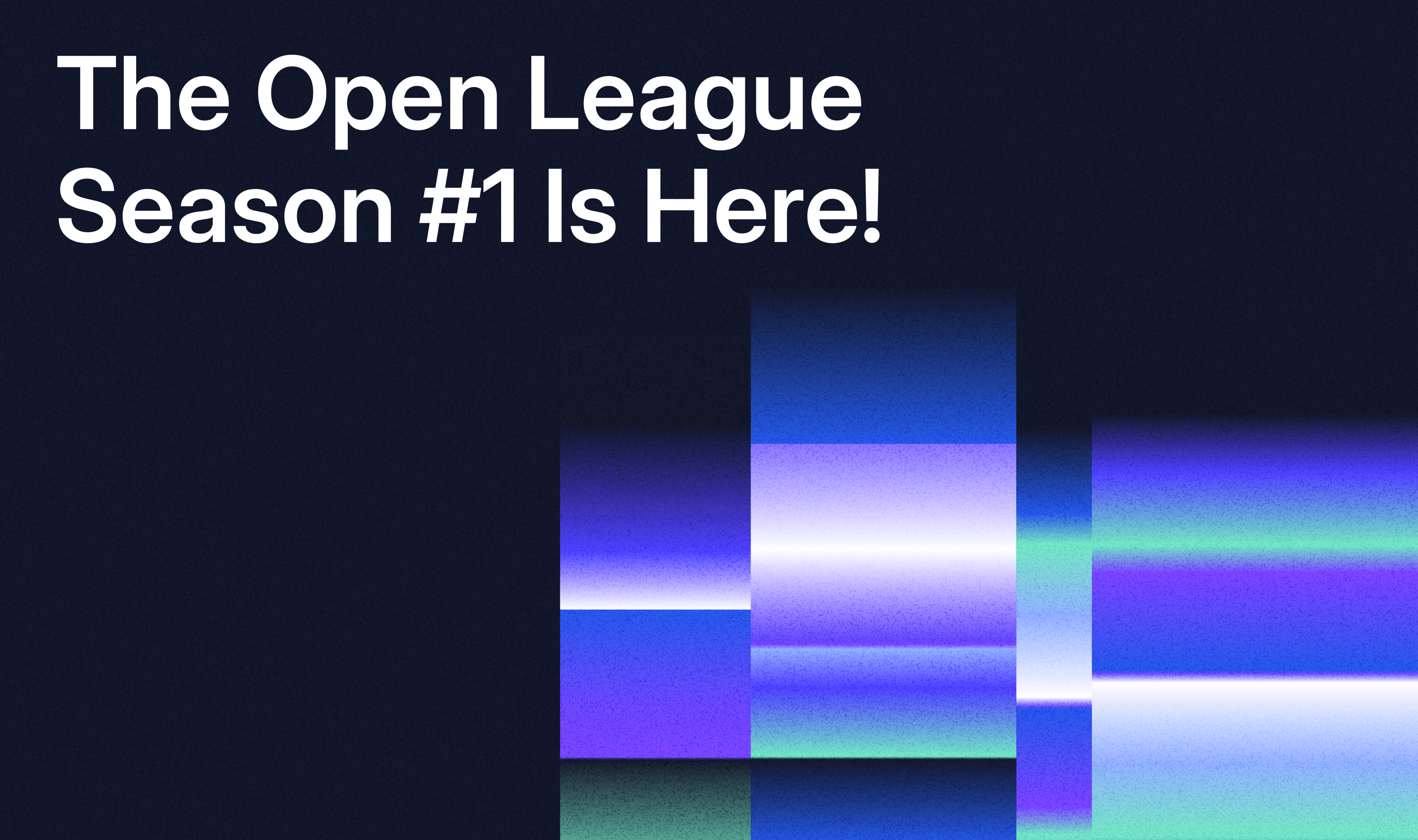 The Open League Season #1 For Projects