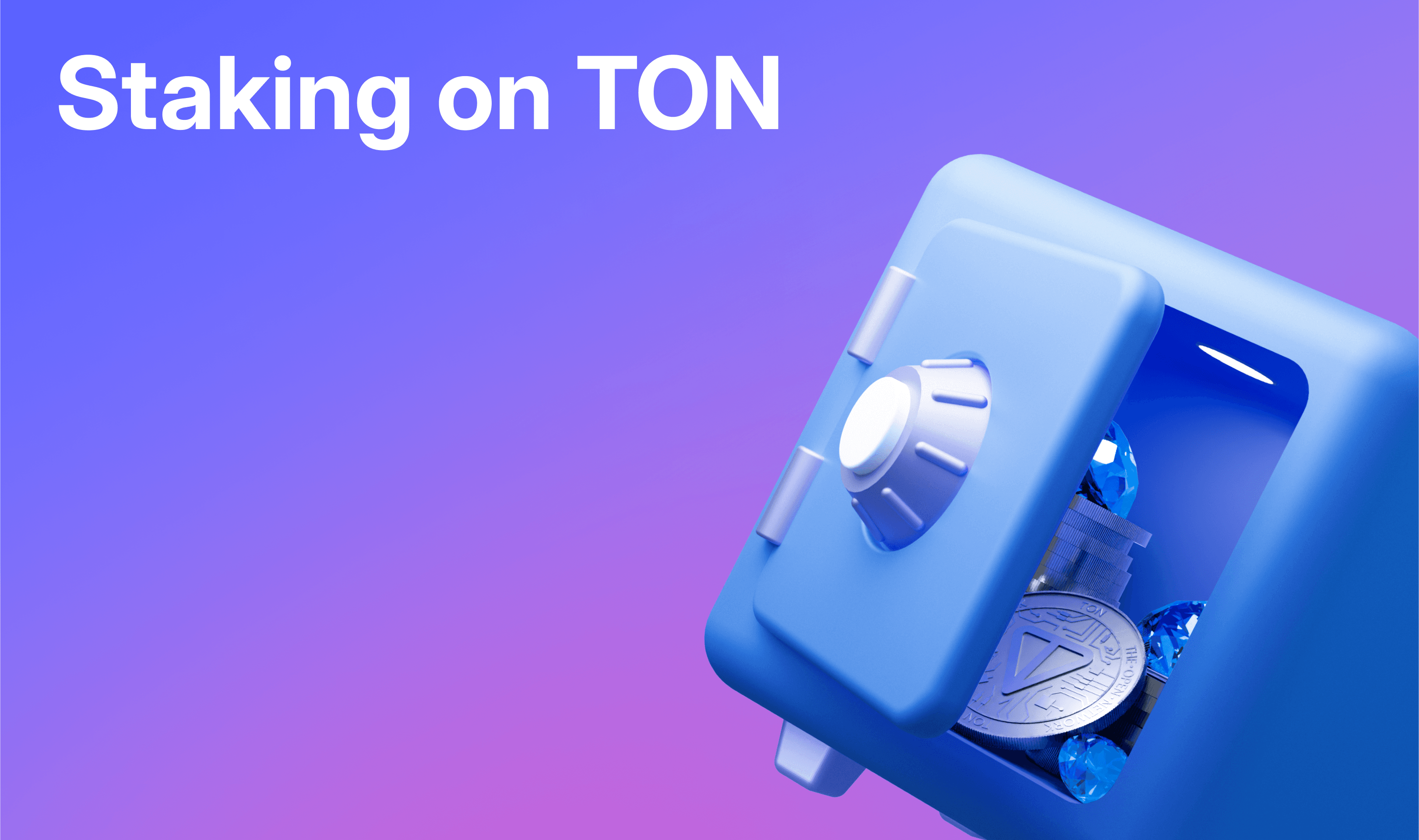 TON Staking: Earning participation rewards with The Open Network